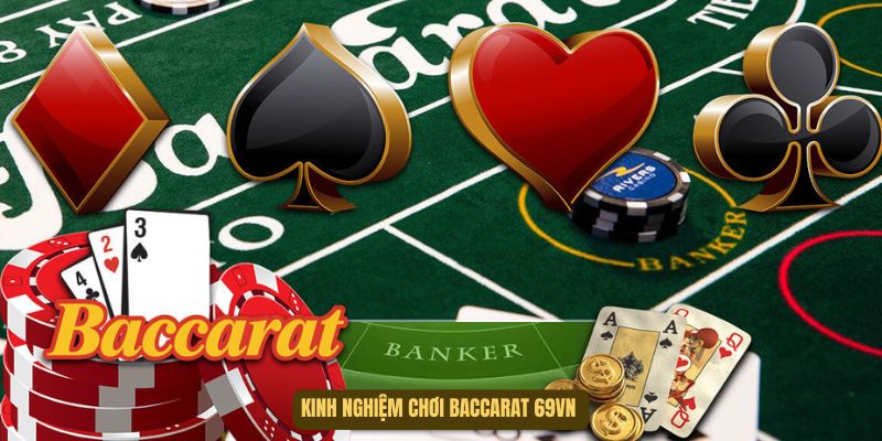 kinh nghiệm chơi baccarat