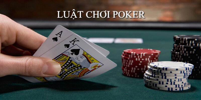 luật chơi poker